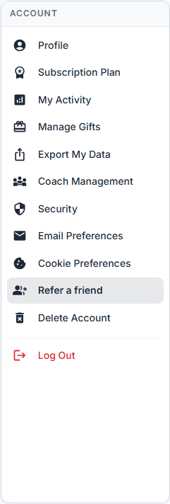 The Account settings menu, with the "Refer a friend" entry highlighted near the bottom of the list.